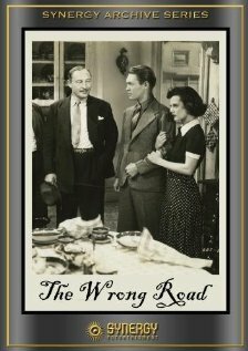 The Wrong Road (1937)